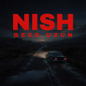 Gece Uzun by NISH