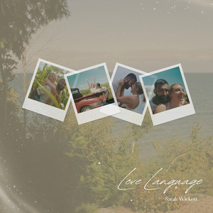Love Language by Sarah Wickett