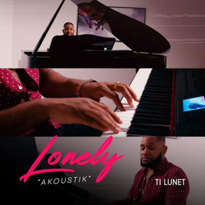 Ti Lunet - Lonely Akoustik