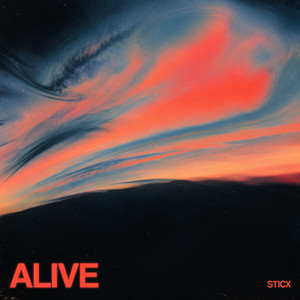 ALIVE by STICX