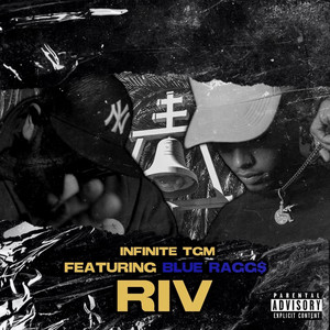 RIV by Infinite Tgm, Blue Ragg$