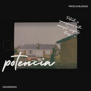 potência by og.moedas, prod.childgod