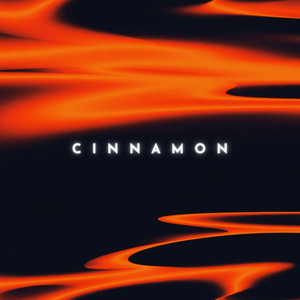 Cinnamon by Chris Keya, TRISHUL, Afrodisiac