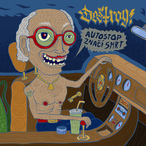 Autostop značí smrt by DESTROY!