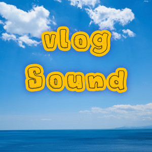 Bwd sound - Vlog Sound