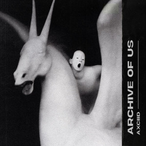 Archive of Us by Axciid