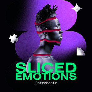 Sliced Emotions by RetroBeatz