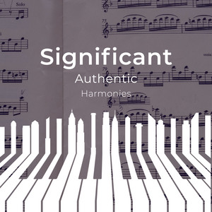 zZz Significant Authentic Harmonies zZz album