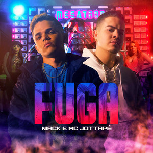 Niack & MC JottaPê - Fuga