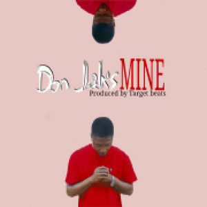 Mine by Don Jaks
