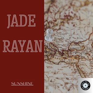 Sunshine by Jade Rayan