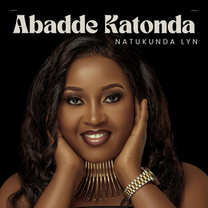 NATUKUNDA LYN - ABADDE KATONDA