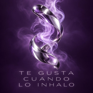 Te gusta cuando inhalo by ALANRS666