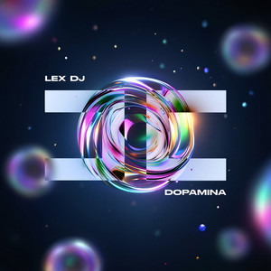 DOPAMINA by LEX DJ