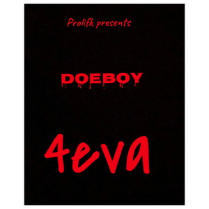 Doeboy Stack - 4eva (feat. Sleek)