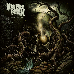 Feral Future by Misery Index
