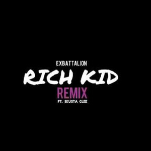 Rich Kid - Remix by Ex Battallion