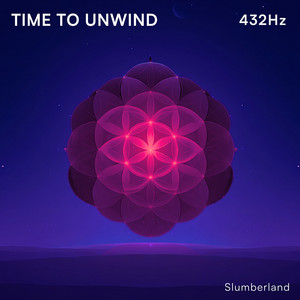 Go Slowly 432 Hz by Slumberland