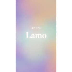 Lamo by Right Homas, Bryte