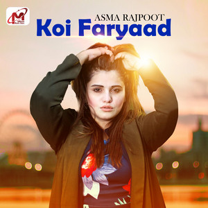 Koi Faryaad
