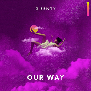 No Turning Back by J Fenty