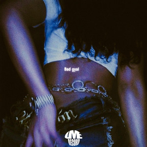 BAD GYAL by Ampyy, Ranginthetrap