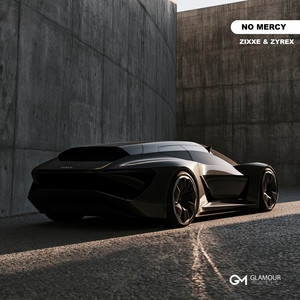 No Mercy by ZIXXE, ZYREX