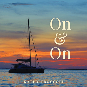 On and On by Kathy Troccoli