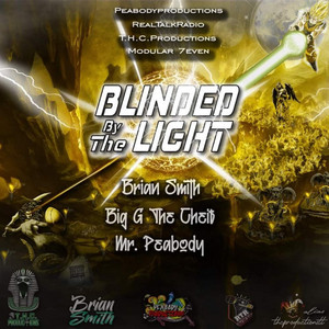 Blinded by the light