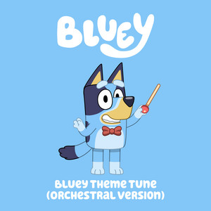 Bluey - Bluey Theme Tune (Orchestral Version)