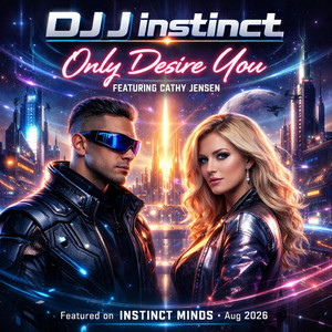 Only Desire You by Dj J Instinct