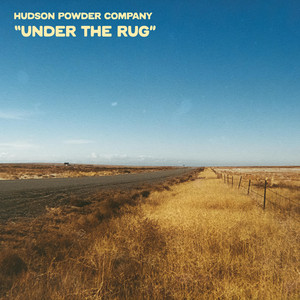 Under The Rug by Hudson Powder Company