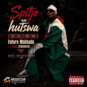 Spitjo wa hutswa by Makhado, Stoka 016