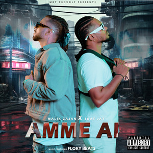 Skay Jay & Malik_Zajan - Amme Ai