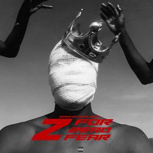 Z FOR ZERO FEAR