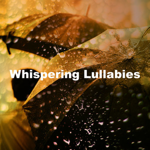 Whispering Lullabies