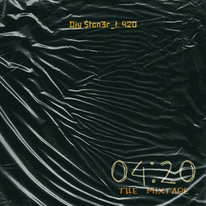 04:20 [The Mixtape]