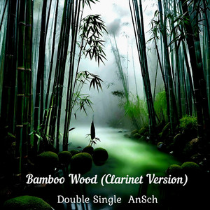 Bamboo Wood - Clarinet Version