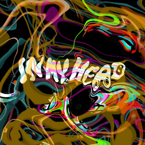 !N MY HEAD by E THE G