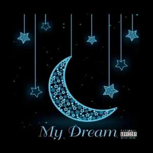 My Dream by Rico Cheezy