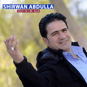 Shirwan Abdulla - Sozi Dli Be Aga (Remastered)