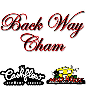 Cham - Back Way