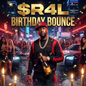 Birthday Bounce - Radio Edit by $R4L