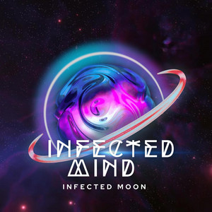 Infected Mind by Infected Moon
