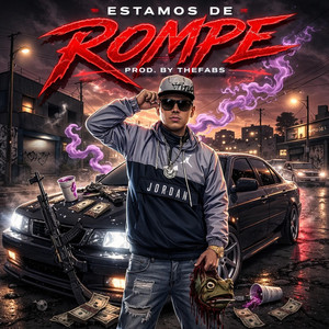Estamos de Rompe by TheFabs, ZniCero ele v
