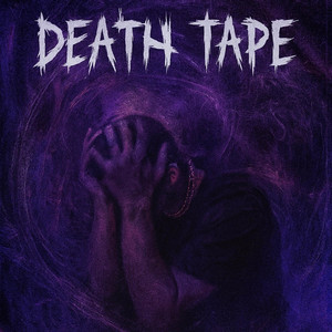 DEATH TAPE