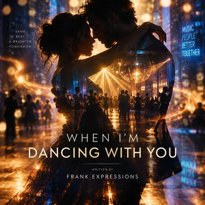 When I'm dancing with you by Frankexpressions
