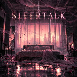 Sleeptalk by Sinners Til Death