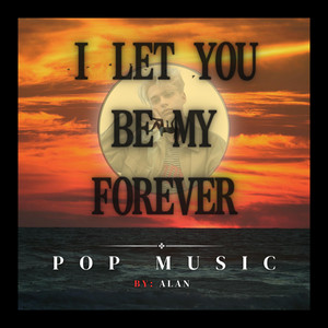 Cloud lyrics — I Let You Be My Forever _ Alan (2026)