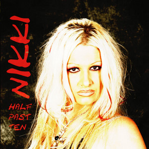Half Past Ten by Nikki